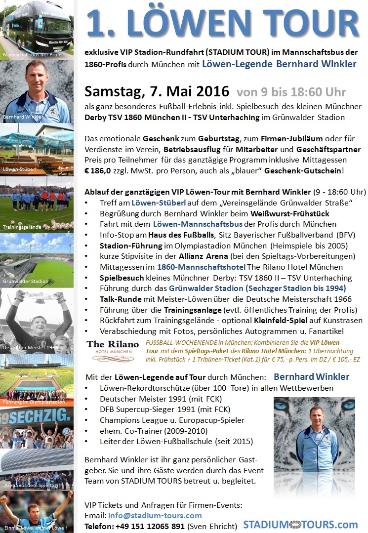 1. LÖWEN TOUR by STADIUM-TOURS.com in München mit Löwen-Legende Bernhard Winkler im 60er Mannschaftsbus - Sa, 7.5. kleines Derby 1860 II-Unterhaching